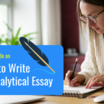 Expert Guide on How to Write an Analytical Essay